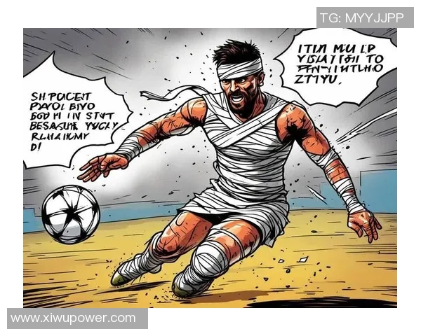 伤病困扰下的优雅足球明星如何重返巅峰展现无与伦比的魅力与实力